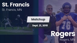 Matchup: St. Francis High vs. Rogers  2018