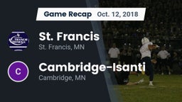 Recap: St. Francis  vs. Cambridge-Isanti  2018