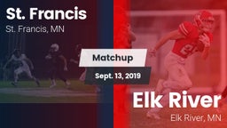 Matchup: St. Francis High vs. Elk River  2019
