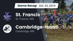 Recap: St. Francis  vs. Cambridge-Isanti  2019