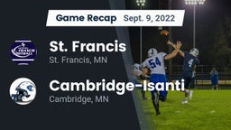 Recap: St. Francis  vs. Cambridge-Isanti  2022