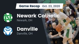 Recap: Newark Catholic  vs. Danville  2020