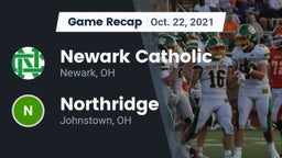 Recap: Newark Catholic  vs. Northridge  2021