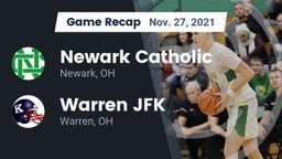 Recap: Newark Catholic  vs. Warren JFK 2021