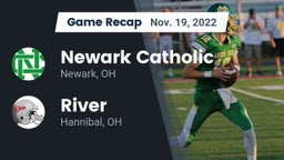 Recap: Newark Catholic  vs. River  2022
