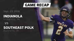 Recap: Indianola  vs. Southeast Polk  2016