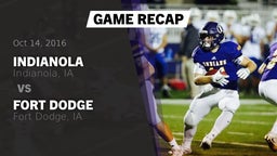 Recap: Indianola  vs. Fort Dodge  2016