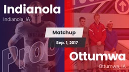 Matchup: Indianola High vs. Ottumwa  2017