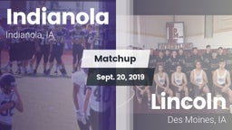 Matchup: Indianola High vs. Lincoln  2019