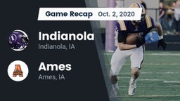 Recap: Indianola  vs. Ames  2020