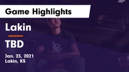 Lakin  vs TBD Game Highlights - Jan. 23, 2021