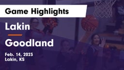 Lakin  vs Goodland  Game Highlights - Feb. 14, 2023