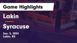 Lakin  vs Syracuse  Game Highlights - Jan. 5, 2024