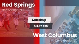 Matchup: Red Springs High vs. West Columbus  2017