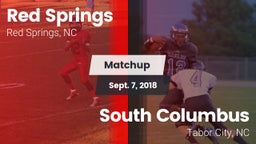 Matchup: Red Springs High vs. South Columbus  2018