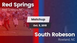 Matchup: Red Springs High vs. South Robeson  2018