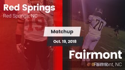 Matchup: Red Springs High vs. Fairmont  2018