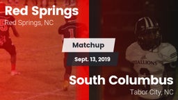 Matchup: Red Springs High vs. South Columbus  2019