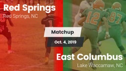 Matchup: Red Springs High vs. East Columbus  2019
