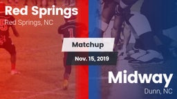 Matchup: Red Springs High vs. Midway  2019