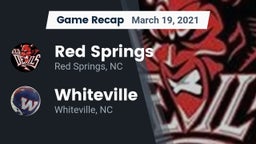 Recap: Red Springs  vs. Whiteville  2021