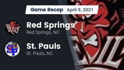 Recap: Red Springs  vs. St. Pauls  2021