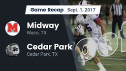 Recap: Midway  vs. Cedar Park  2017