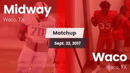 Matchup: Midway  vs. Waco  2017