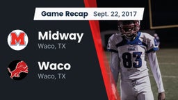 Recap: Midway  vs. Waco  2017