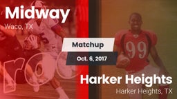 Matchup: Midway  vs. Harker Heights  2017
