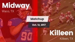 Matchup: Midway  vs. Killeen  2017