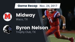 Recap: Midway  vs. Byron Nelson  2017