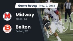 Recap: Midway  vs. Belton  2018