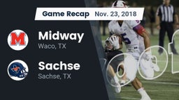 Recap: Midway  vs. Sachse  2018
