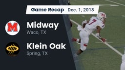 Recap: Midway  vs. Klein Oak  2018