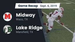 Recap: Midway  vs. Lake Ridge  2019