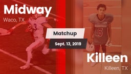 Matchup: Midway  vs. Killeen  2019