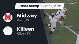 Recap: Midway  vs. Killeen  2019