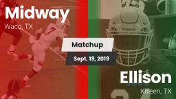 Matchup: Midway  vs. Ellison  2019