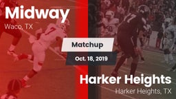 Matchup: Midway  vs. Harker Heights  2019