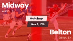 Matchup: Midway  vs. Belton  2019