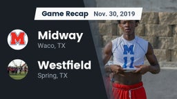 Recap: Midway  vs. Westfield  2019