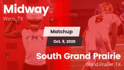 Matchup: Midway  vs. South Grand Prairie  2020