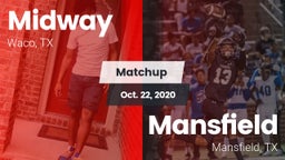 Matchup: Midway  vs. Mansfield  2020