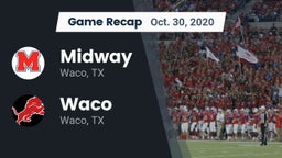 Recap: Midway  vs. Waco  2020