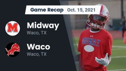 Recap: Midway  vs. Waco  2021