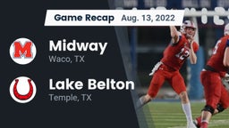 Recap: Midway  vs. Lake Belton   2022