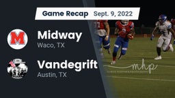 Recap: Midway  vs. Vandegrift  2022