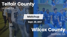Matchup: Telfair County High vs. Wilcox County  2017