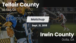 Matchup: Telfair County High vs. Irwin County  2018